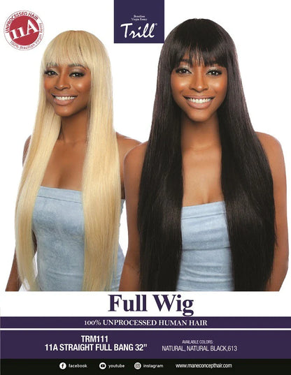 TRILL 11A STRAIGHT FULL BANG 32"